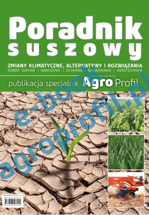 Tytuł: Poradnik suszowy
Autor: Praca zbiorowa
Wydawnictwo: Agro Wydawnictwo
Formaty: PDF