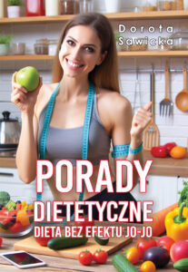 Tytuł: Porady dietetyczne. Dieta bez efektu jo-jo
Autor: Dorota Sawicka
Wydawnictwo: Ebookowo
Formaty: EPUB, PDF, MOBI