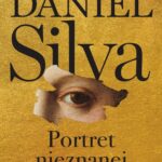 Tytuł: Portret nieznanej kobiety
Autor: Daniel Silva
Wydawnictwo: HarperCollins Polska
Formaty: MOBI, EPUB
