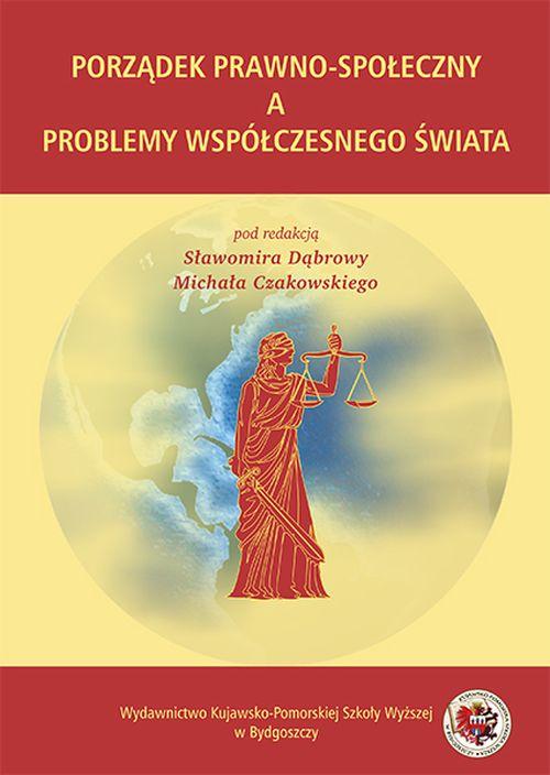 Tytuł: Porządek prawno-społeczny a problemy współczesnego świata
Autor: 
Wydawnictwo: Kujawsko-Pomorska Wyższa Szkoła w Bydgoszczy
Formaty: PDF
