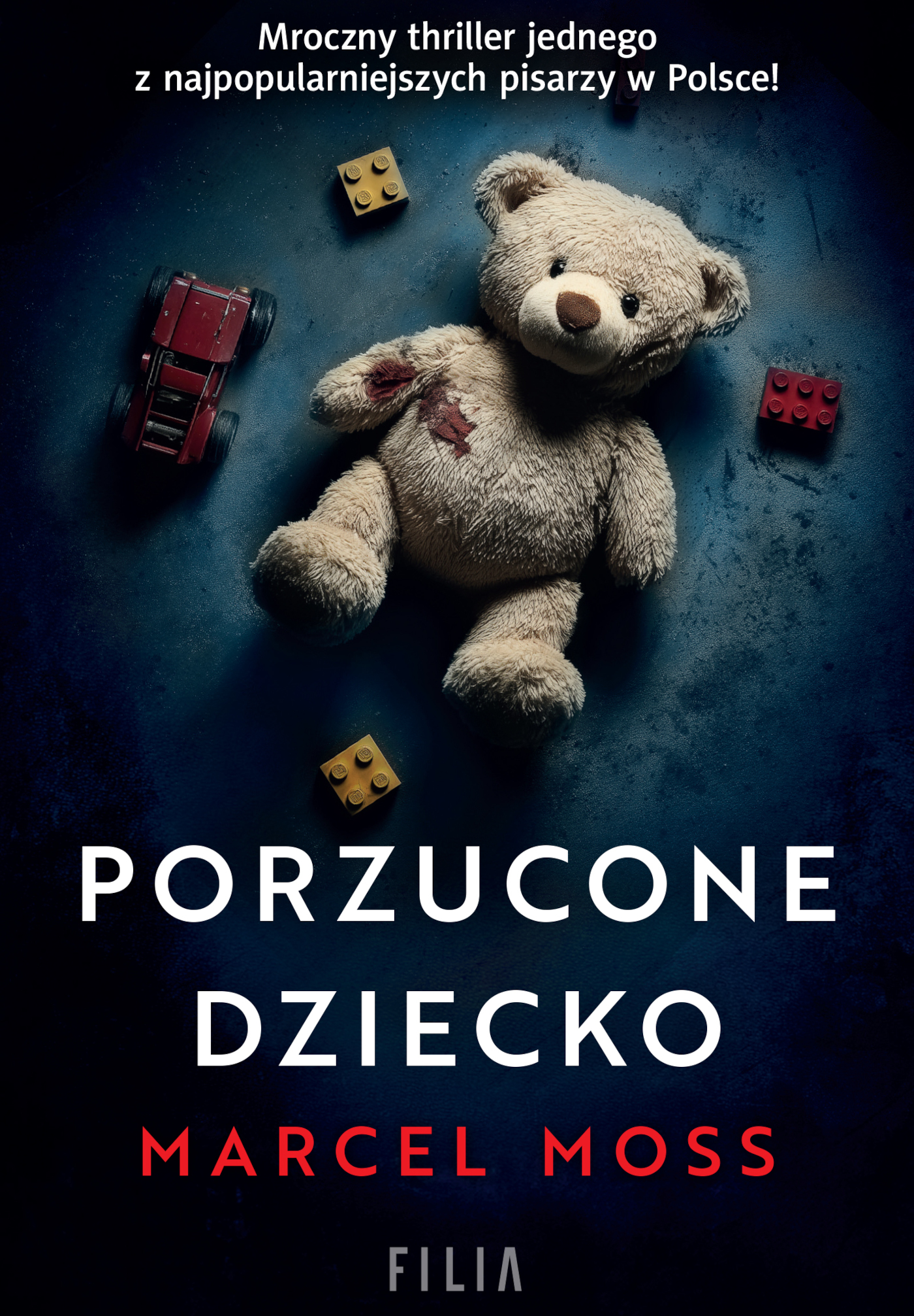 Tytuł: Porzucone dziecko
Autor: Marcel Moss
Wydawnictwo: FILIA
Formaty: EPUB, MOBI