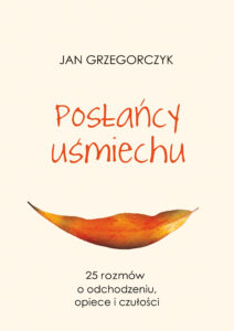 Tytuł: Posłańcy uśmiechu
Autor: Jan Grzegorczyk
Wydawnictwo: Zysk i S-ka
Formaty: EPUB, MOBI