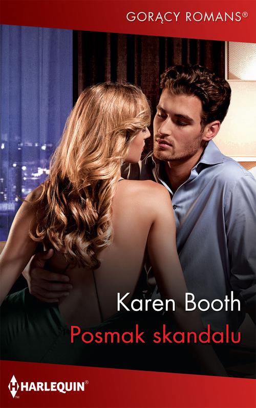 Tytuł: Posmak skandalu
Autor: Karen Booth
Wydawnictwo: Harlequin
Formaty: EPUB, MOBI