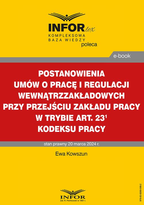 Postanowienia umów o pracę i regulacji wewnątrzzakładowych przy przejściu zakładu pracy w trybie art. 231 Kodeksu pracy — okładka e-booka