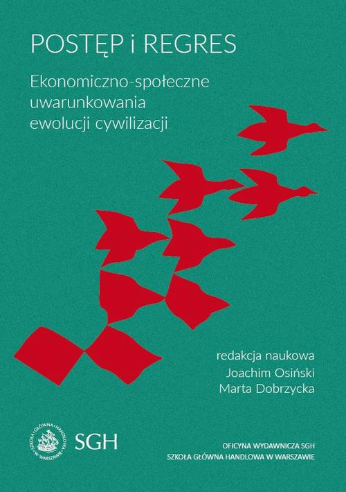 Postęp i regres. Ekonomiczno-społeczne uwarunkowania ewolucji cywilizacji — okładka e-booka