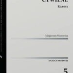 Tytuł: Postępowanie cywilne. Kazusy
Autor: Małgorzata Manowska
Wydawnictwo: Wolters Kluwer
Formaty: PDF