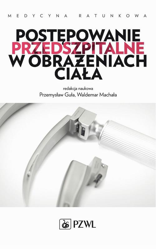 Postępowanie przedszpitalne w obrażeniach ciała — okładka e-booka