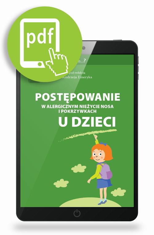 Tytuł: Postępowanie w alergicznym nieżycie nosa i pokrzywkach u dzieci
Autor: Andrzej Emeryk
Wydawnictwo: Medical Education
Formaty: PDF