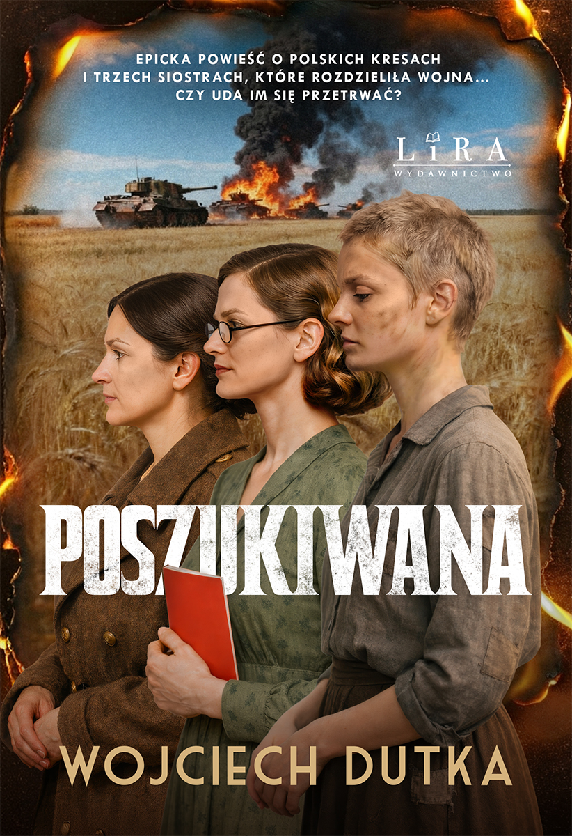 Tytuł: Poszukiwana
Autor: Wojciech Dutka
Wydawnictwo: Wydawnictwo Lira
Formaty: EPUB, PDF, MOBI