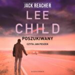 Tytuł: Poszukiwany
Autor: Lee Child
Wydawnictwo: Albatros
Formaty: MP3