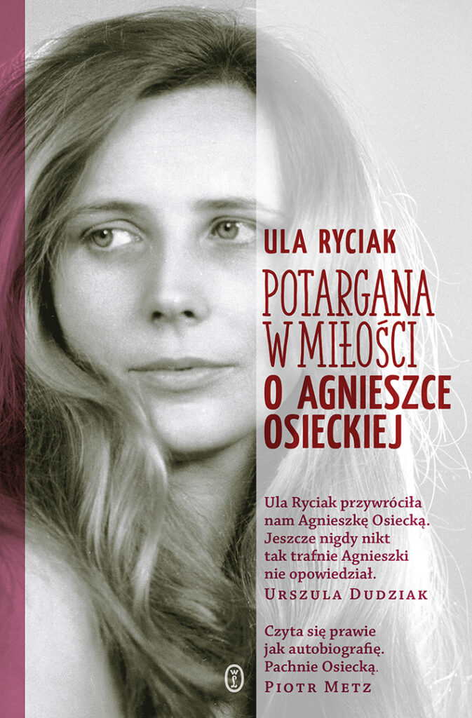Potargana w miłości. O Agnieszce Osieckiej — okładka