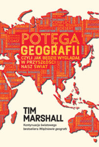 Tytuł: Potęga geografii, czyli jak będzie wyglądał w przyszłości nasz świat
Autor: Tim Marshall
Wydawnictwo: Zysk i S-ka
Formaty: EPUB, MOBI
