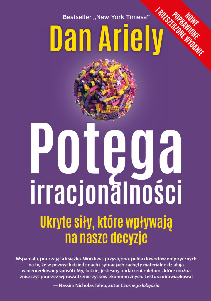 Potęga irracjonalności. Ukryte siły, które wpływają na nasze decyzje — okładka