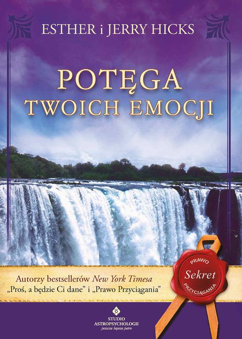 Tytuł: Potęga twoich emocji
Autor: Esther Hicks, Jerry Hicks
Wydawnictwo: Studio Astropsychologii
Formaty: EPUB, PDF, MOBI