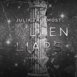 Tytuł: Potępienie (#2). Fallen Liars
Autor: Julia Zachmost
Wydawnictwo: Wydawnictwo NieZwykłe
Formaty: EPUB, MOBI
