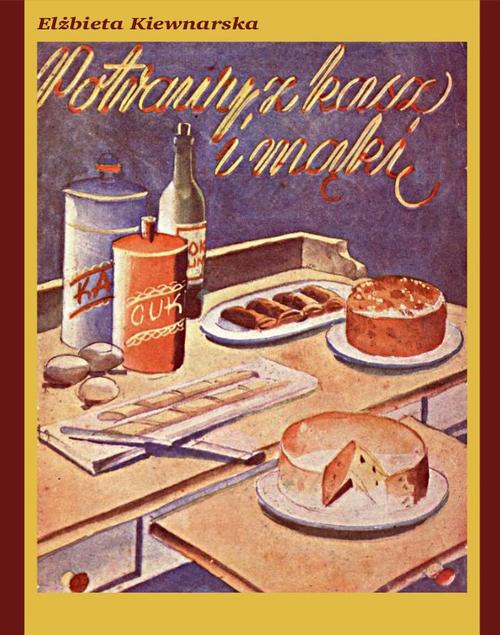 Tytuł: Potrawy z kasz i mąki
Autor: Elżbieta Kiewnarska
Wydawnictwo: Armoryka
Formaty: MOBI, EPUB