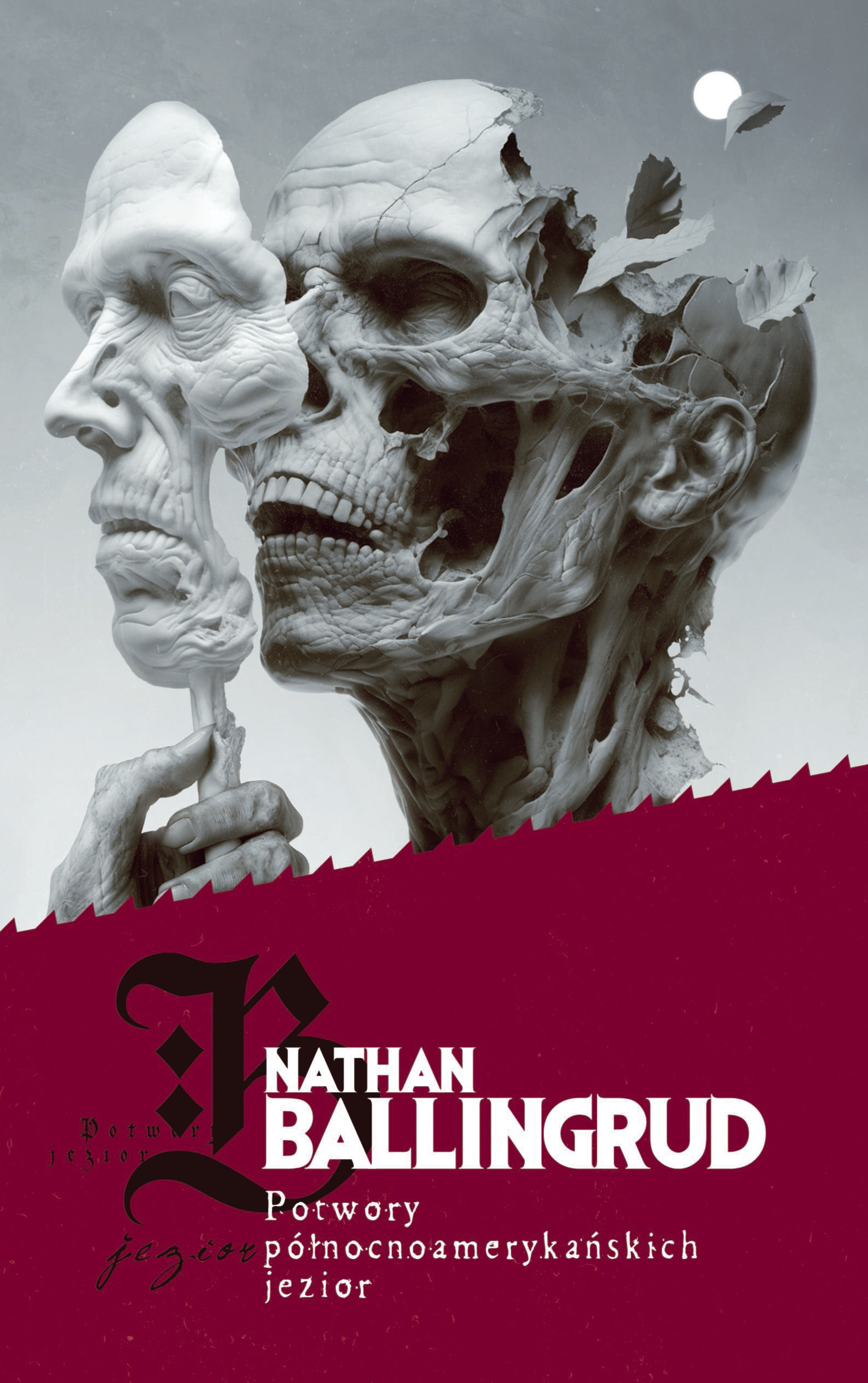 Tytuł: Potwory północnoamerykańskich jezior
Autor: Nathan Ballingrud
Wydawnictwo: MAG
Formaty: EPUB, MOBI