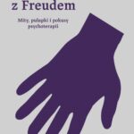 Tytuł: Potyczki z Freudem
Autor: Tomasz Stawiszyński
Wydawnictwo: Wydawnictwo Naukowe PWN
Formaty: EPUB, MOBI