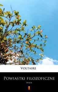 Tytuł: Powiastki filozoficzne. Wybór
Autor: Voltaire
Wydawnictwo: KtoCzyta.pl
Formaty: EPUB, MOBI