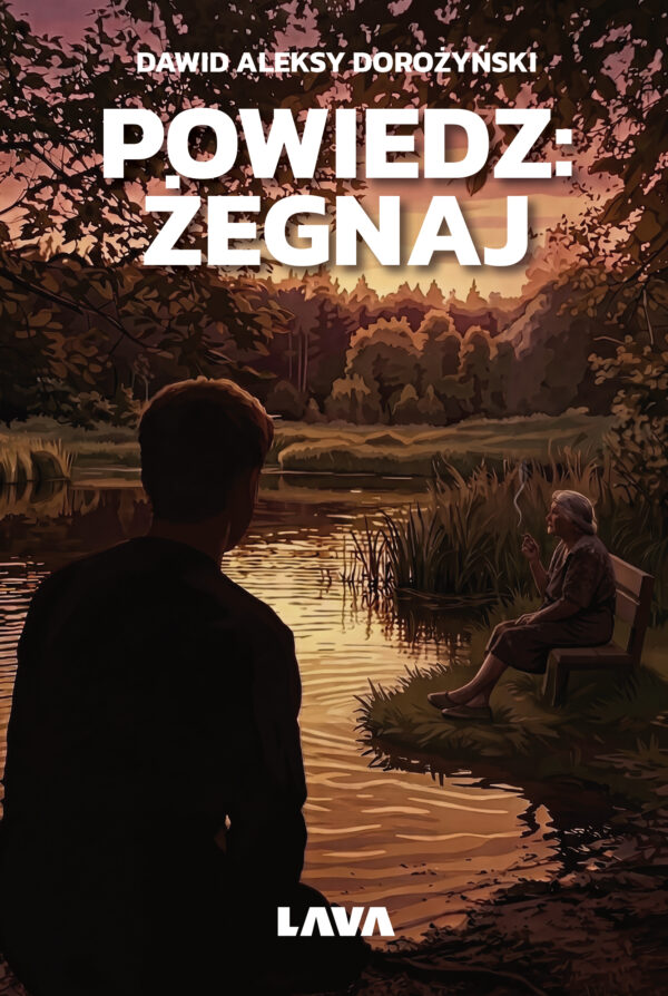 Powiedz: żegnaj — okładka