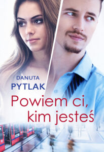 Tytuł: Powiem ci, kim jesteś
Autor: Danuta Pytlak
Wydawnictwo: Zysk i S-ka
Formaty: EPUB, MOBI