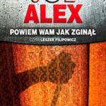 Powiem wam jak zginął — okładka audiobooka