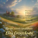 Tytuł: Powieści, nowele i opowiadania Elizy Orzeszkowej. Tom I
Autor: Eliza Orzeszkowa
Wydawnictwo: Armoryka
Formaty: EPUB, MOBI