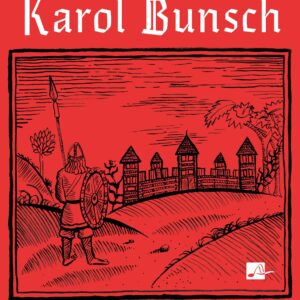 Tytuł: Powieści piastowskie (#1). Dzikowy skarb. Powieść z czasów Mieszka I
Autor: Karol Bunsch
Wydawnictwo: Aleksandria
Formaty: EPUB