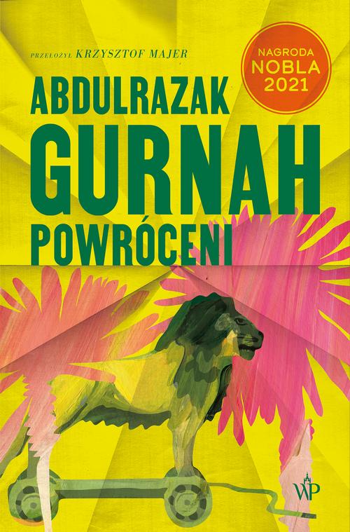 Tytuł: Powróceni
Autor: Abdulrazak Gurnah
Wydawnictwo: Poznańskie
Formaty: EPUB, MOBI