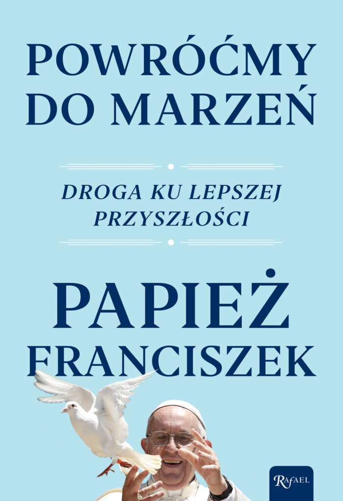 Powróćmy do marzeń. Droga ku lepszej przyszłości — okładka