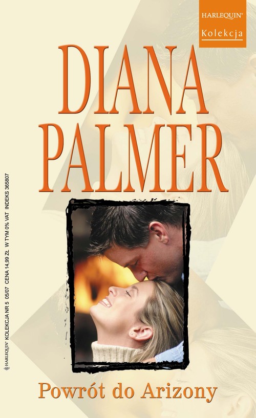 Tytuł: Powrót do Arizony
Autor: Diana Palmer
Wydawnictwo: Harlequin
Formaty: PDF