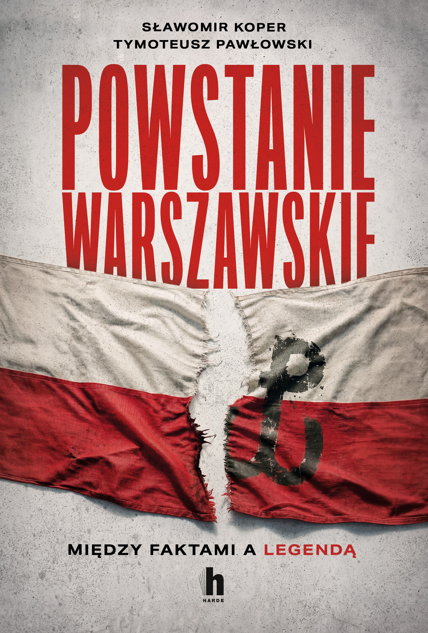 Powstanie Warszawskie. Między faktami a legendą — okładka e-booka