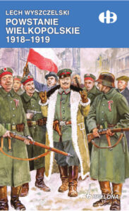Powstanie Wielkopolskie 1918-1919 — okładka e-booka