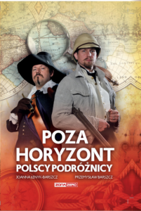 Poza horyzont. Polscy podróżnicy — okładka e-booka