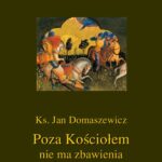 Poza Kościołem nie ma zbawienia — okładka e-booka