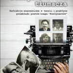 Tytuł: Poza protokołem tłumacza
Autor: Arkadiusz Luboń
Wydawnictwo: Wydawnictwo Uniwersytetu Rzeszowskiego
Formaty: PDF