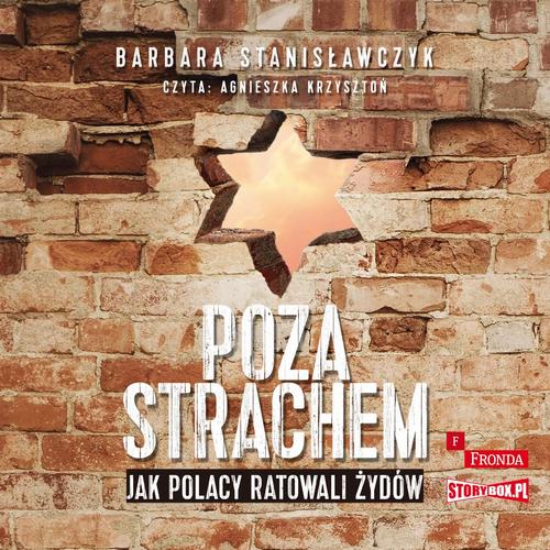 Poza strachem. Jak Polacy ratowali Żydów — okładka audiobooka