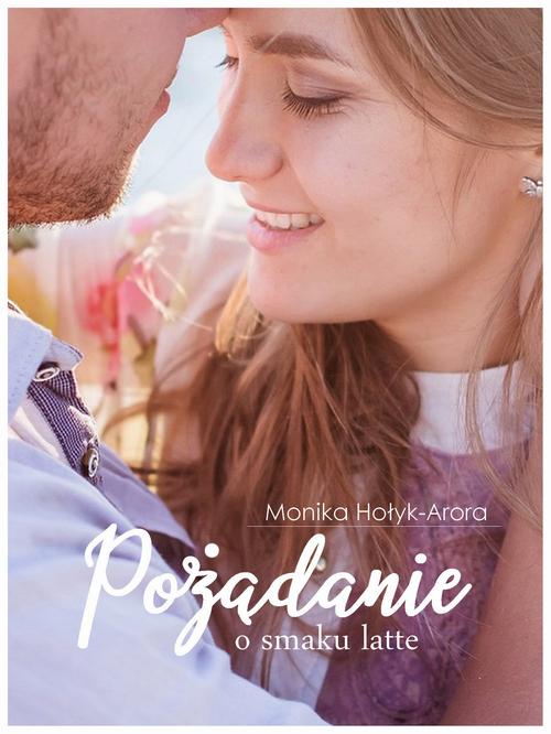 Pożądanie o smaku latte — okładka e-booka