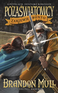 Tytuł: Pozaświatowcy. (Tom 2). Zarzewie buntu. Pozaświatowcy. Tom 2
Autor: Brandon Mull
Wydawnictwo: MAG
Formaty: EPUB, MOBI