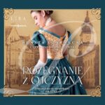 Tytuł: Pożegnanie z ojczyzną
Autor: Renata Czarnecka
Wydawnictwo: Storybox
Formaty: MP3