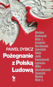 Pożegnanie z Polską Ludową. Rozmowy o schyłku PRL i narodzinach III RP — okładka e-booka