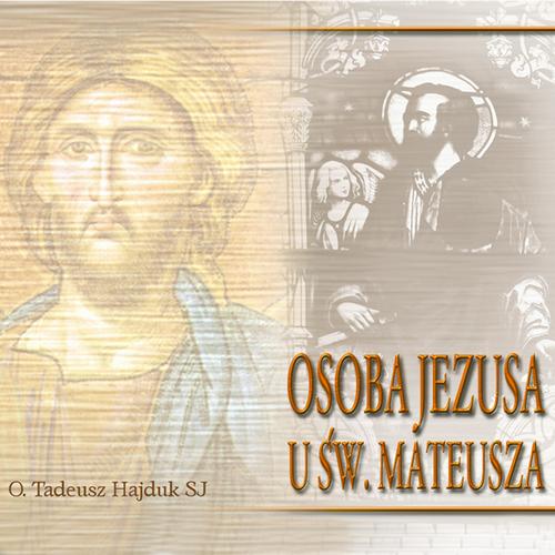 Tytuł: Poznać Jezusa oczami Ewangelistów
Autor: Tadeusz Hajduk
Wydawnictwo: WAM
Formaty: MP3