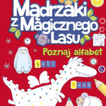 Tytuł: Poznaj alfabet. Poziom 2
Autor: Agnieszka Kamińska
Wydawnictwo: Wydawnictwo Olesiejuk
Formaty: PDF