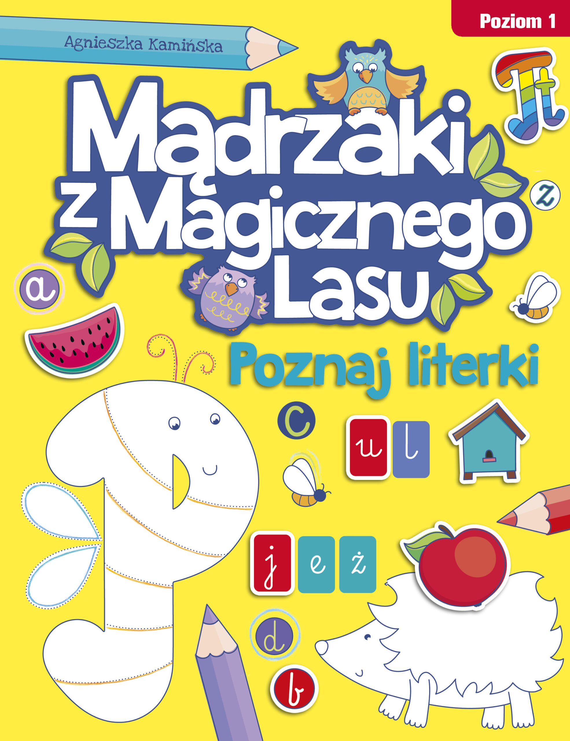 Tytuł: Poznaj literki. Poziom 1
Autor: Agnieszka Kamińska
Wydawnictwo: Wydawnictwo Olesiejuk
Formaty: PDF