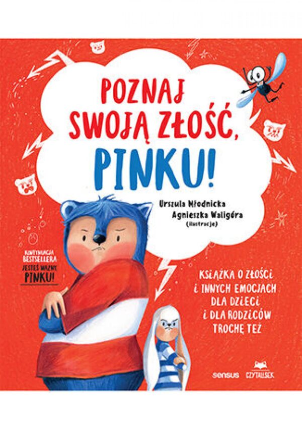 Poznaj swoją złość, Pinku! Książka o złości i innych emocjach dla dzieci i dla rodziców trochę też — okładka e-booka