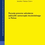 Pozycja prawna sekretarza jednostki samorządu terytorialnego w Polsce — okładka e-booka