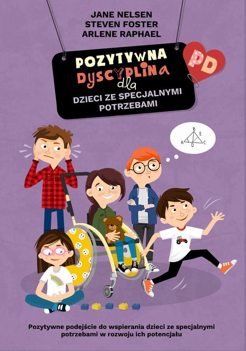 Tytuł: Pozytywna dyscyplina dla dzieci ze specjalnymi potrzebami
Autor: Jane Nelsen
Wydawnictwo: eBOOKnij to
Formaty: PDF, EPUB, MOBI