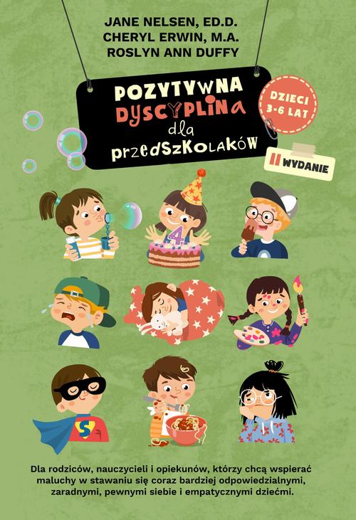 Tytuł: Pozytywna dyscyplina dla przedszkolaków
Autor: Jane Nelsen
Wydawnictwo: eBOOKnij to
Formaty: EPUB, PDF, MOBI