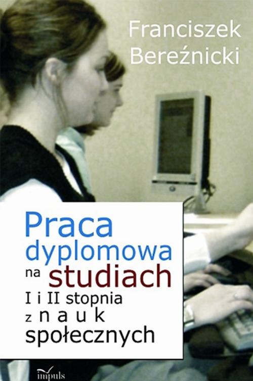 Praca dyplomowa na studiach I i II stopnia z nauk społecznych — okładka e-booka