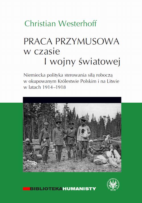 Praca przymusowa w czasie I wojny światowej — okładka e-booka